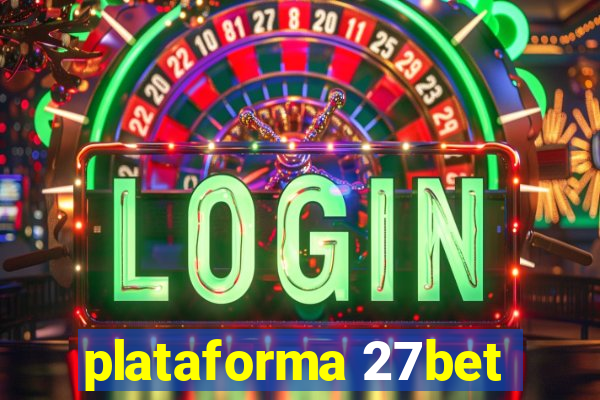 plataforma 27bet